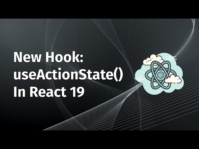 How useActionState Hook Works in React 19 | Bangla Tutorial