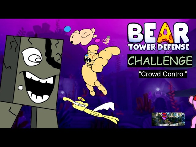 Crowd Control Challenge Guide | Bear Tower Defense