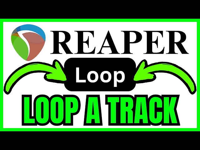 How To LOOP A Track In REAPER (QUICK & EASY) 2026