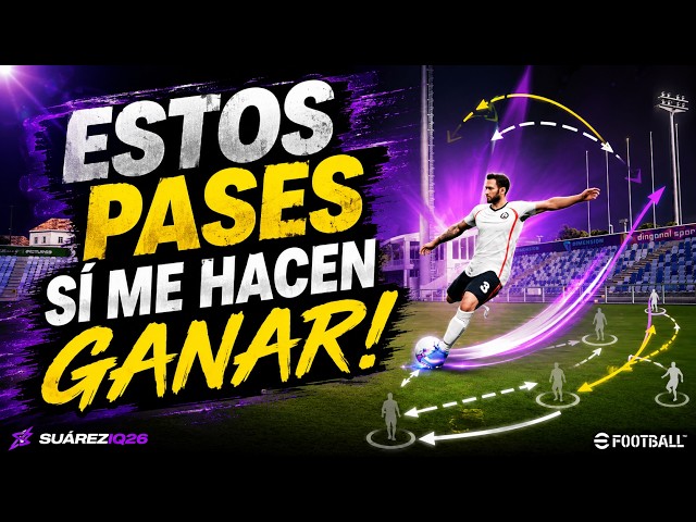 🔥 Los PASES que tienes que dominar para GANAR MÁS en eFootball