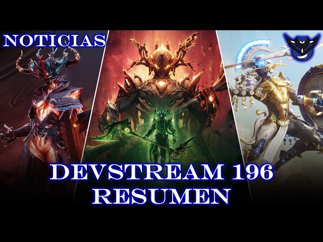 ESTO ES DE LOCOS - Devstream 196: Resumen - Sirius Y Orion - Styanax Prime - Noticias Warframe