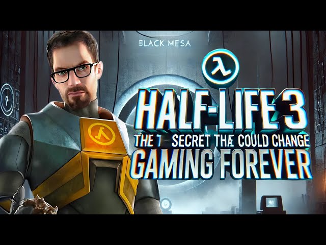 Is Half-Life 3 Finally Happening? The Cryptic Clues No One Is Talking About