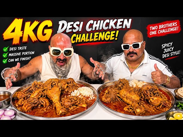 4KG DESI CHICKEN CHALLENGE!