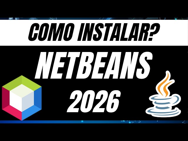 JAVA and NETBEANS 2026! Complete Guide on How to Install NetBeans Java.