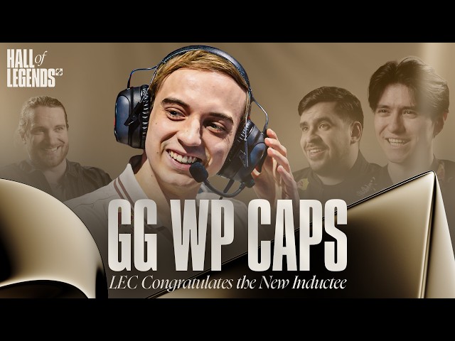 GG WP, Caps! LEC Congratulates the New Inductee