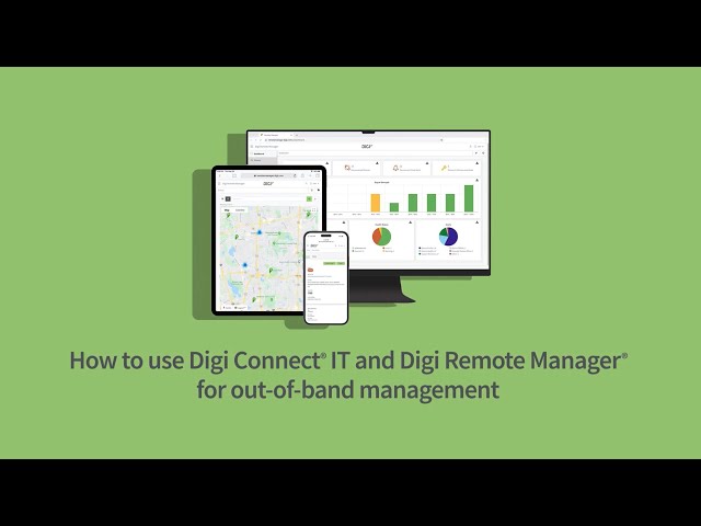 How to Use Digi Connect IT and Digi Remote Manager for Out-of-Band Management