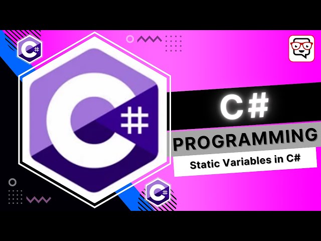 🔴 Static Variables in C# • C# Programming • C# Tutorial • Learn C#