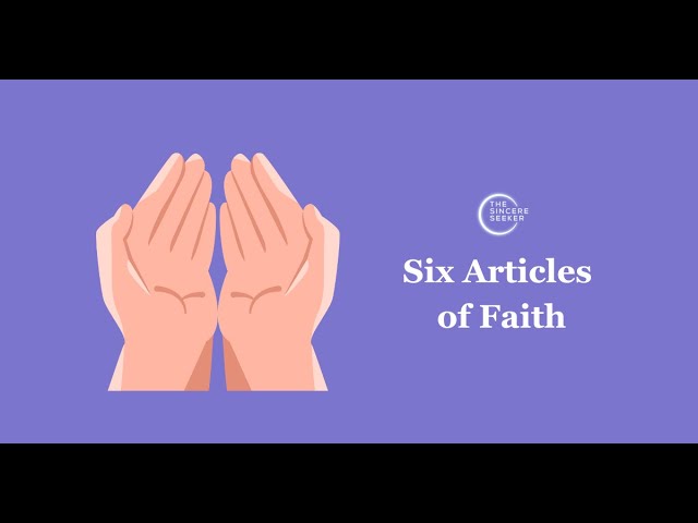 What Are the Six Articles of Faith in Islam? | Pillars of Iman
