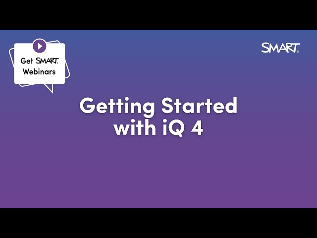 Getting started with iQ 4