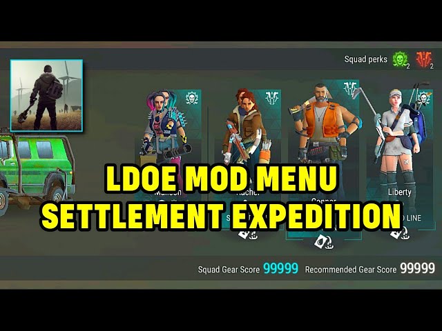 LDOE MOD FOR SETTLEMENT EXPEDITION - LAST DAY ON EARTH MOD MENU 2024