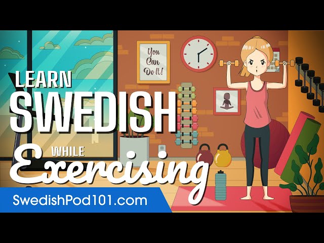 Learn Swedish While Exercising 2 Hours - ALL Basic Phrases You Need