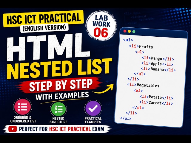 HSC ICT Practical (English Version) | Use of Nested List in HTML | Chapter-4