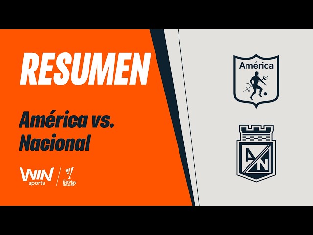 América vs. Nacional (highlights and goals) | 2026-2 Liga BetPlay Dimayor | Matchday 4
