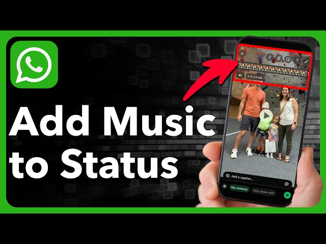 How To Add Music To WhatsApp Status On iPhone