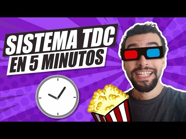 QUE es el Sistema TDC | EXPLICACION COMPLETA [AL GRANO]