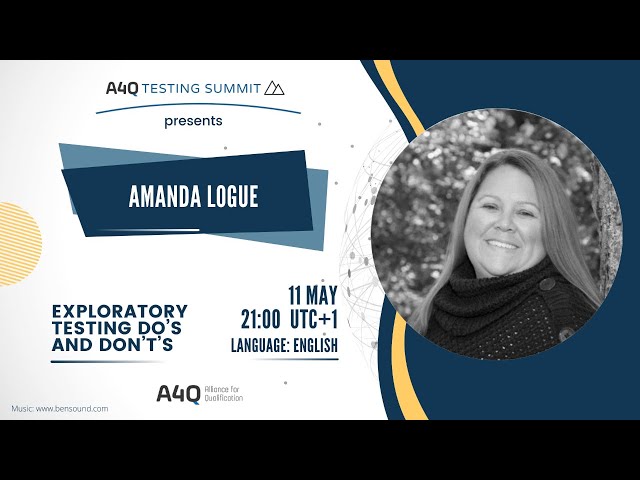 Amanda Logue: Exploratory Testing Do’s and Don’t’s
