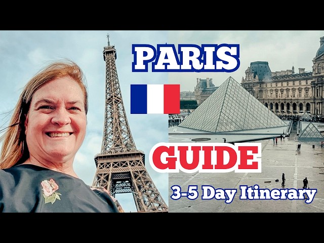 The Perfect Paris Itinerary | First-Time Visitor Travel Guide
