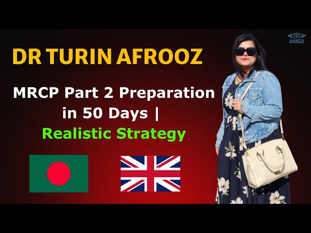 MRCP Part 2 Preparation in 50 Days | Realistic Strategy