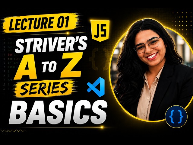 Striver A to Z DSA Sheet in JavaScript 🚀 | Lecture 01 - Print Output using console.log() | By Shweta