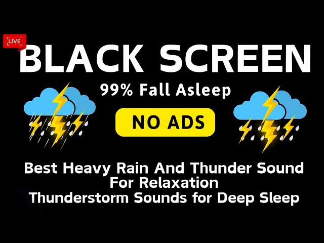 🔴 Heavy Rain and Thunder Sounds for Sleeping - Black Screen | Relaxing Thunderstorm Live Stream
