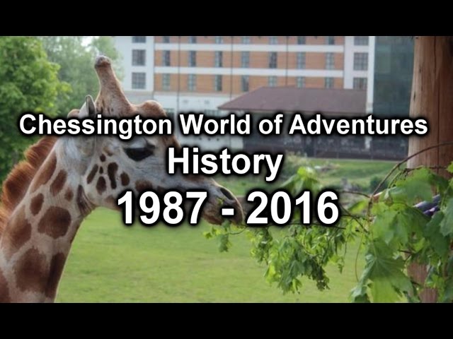 Chessington World of Adventures History 1987 - 2016