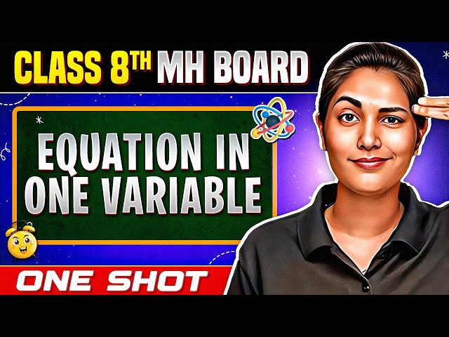 🔥Equation in One Variable in One Shot | Class 8 Maths | Maharashtra Board