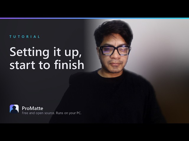 Setup Tutorial for OBS Studio: set up ProMatte background removal in OBS