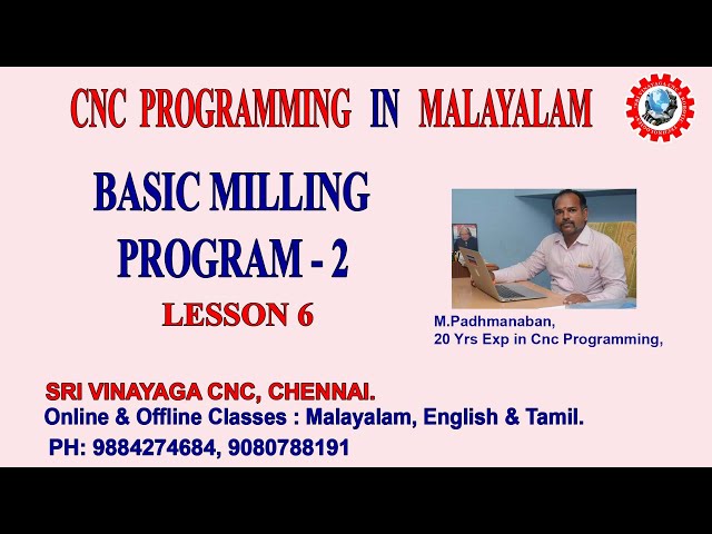 CNC MILLING PROGRAMMING IN MALAYALAM - CNC PROGRAM IN MALAYALAM – LESSON 6