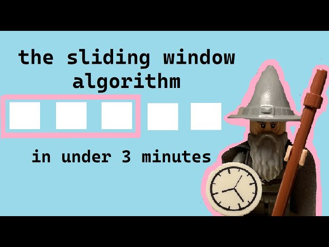 The Sliding Window Algorithm (Explained Through a Riddle)