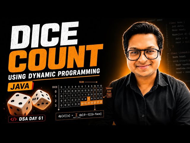 Dice Count Using Dynamic Programming in Java | DSA Day 61