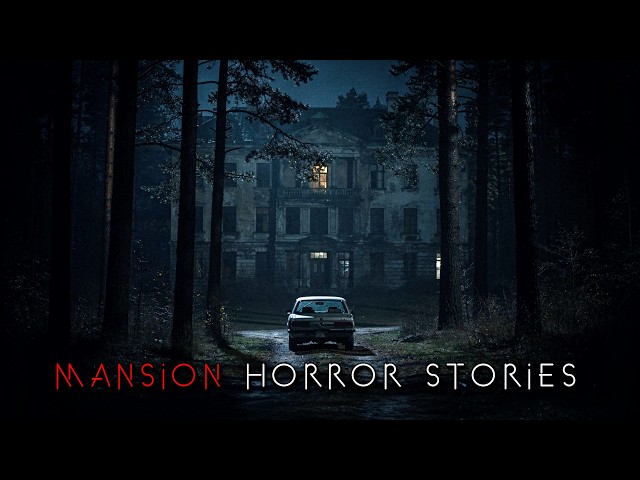 3 True Isolated Mansion Horror Stories Vol. 2