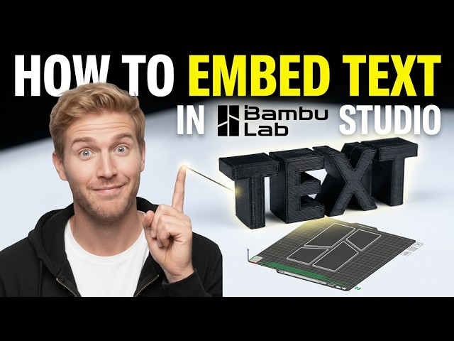 How To EMBED TEXT In Bambu Studio (QUICK & EASY) 2026
