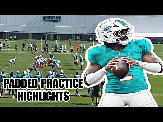 Miami Dolphin’s PADDED PRACTICE @ Training Camp DAY 7 HIGHLIGHTS: Malik Willis leading the OFFENSE!
