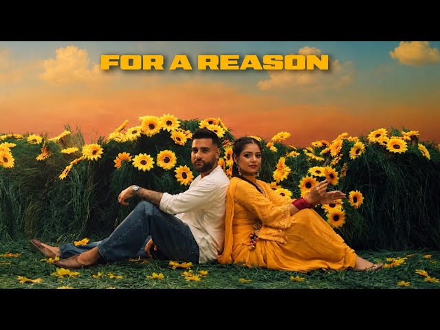 For A Reason (Official Video) Karan Aujla | Tania | Ikky | Latest Punjabi Songs 2025