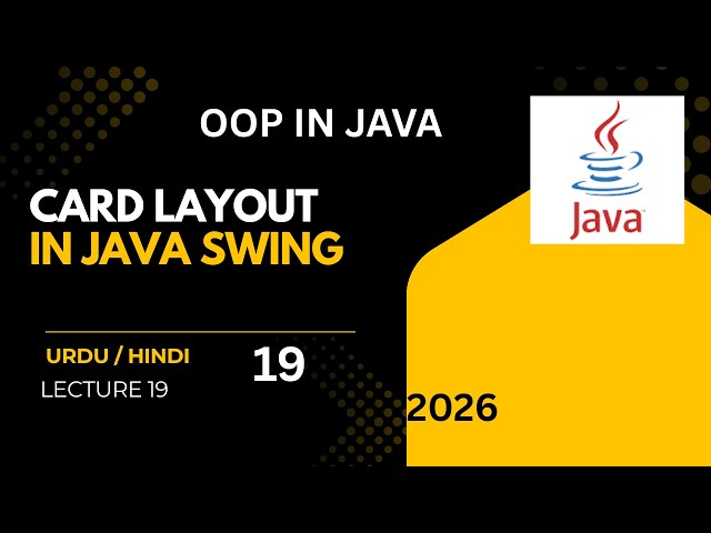 Card Layout Manager in Java | Java Swing GUI Tutorial | Lecture 19 | Urdu/Hindi