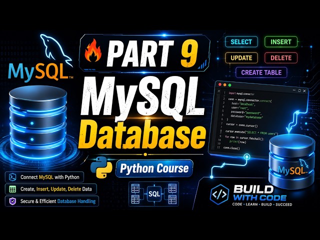 MySQL Database | Part 9 | Python Course | Build With Code