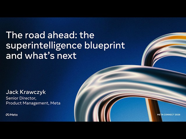 The road ahead: the superintelligence blueprint and what's next