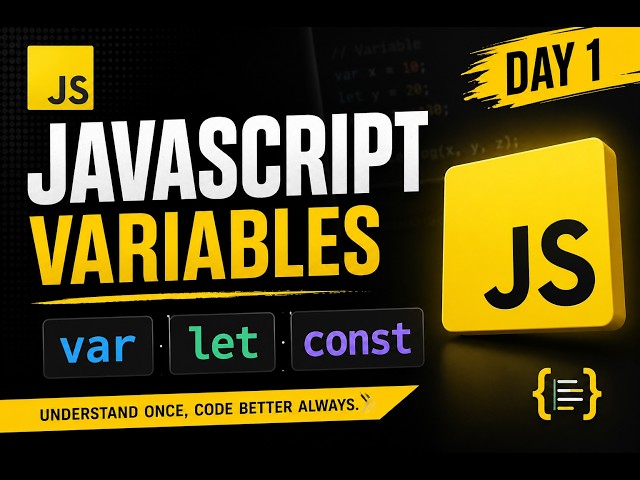 JavaScript Variables Explained | var, let & const in Hindi 🔥 | Day 1