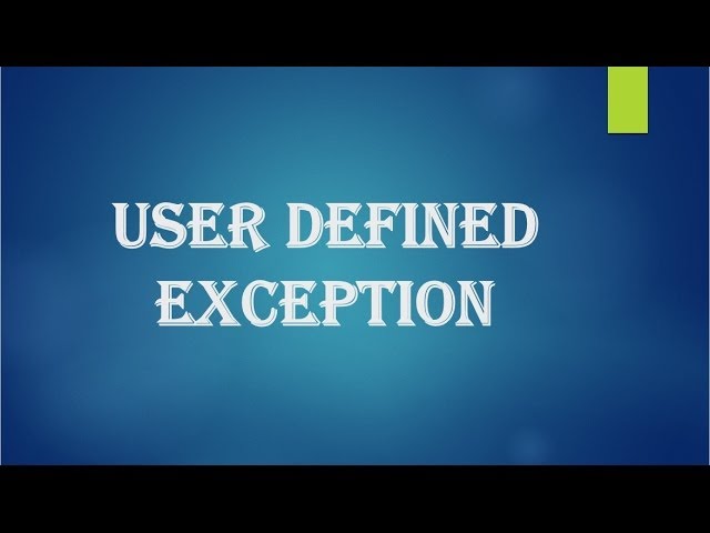 Java tutorial for beginners - 50 - User defined exception
