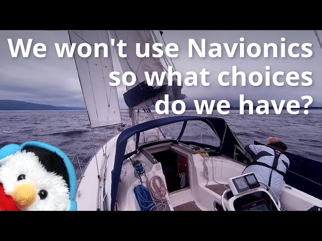 NOT Sailing Northern Ireland - Charts - Apps - OpenCPN - Navionics - Ep. 385