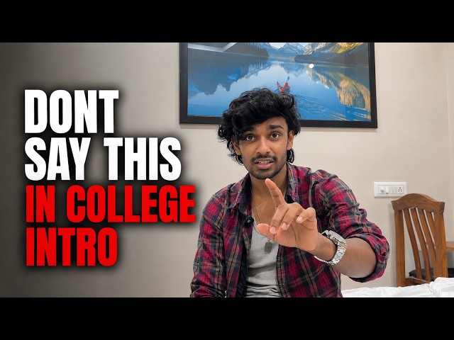 How to Introduce Yourself In College!