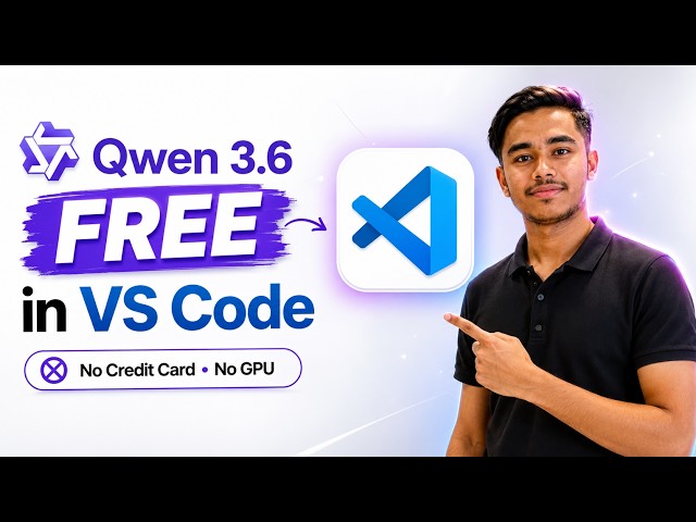 Use Qwen 3 6 FREE in VS Code  No Credit Card  No GPU