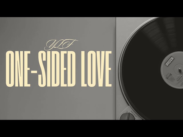 YLF - One-sided Love (Official Audio)