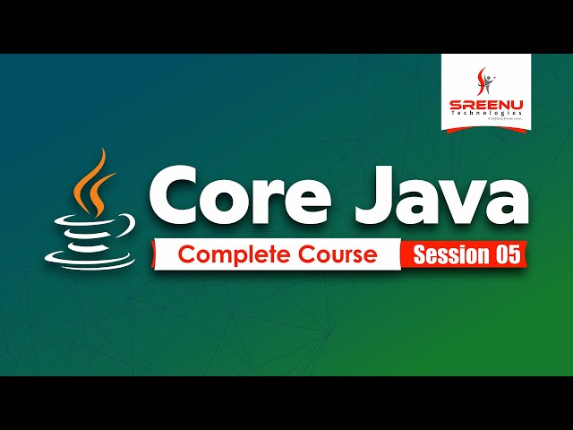Core Java Complete Course (Session-5) | By Mr. Suman