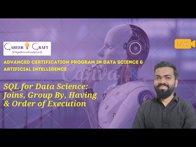 SQL for Data Science | Lecture 6: Joins, Group By, Having & Order of Execution