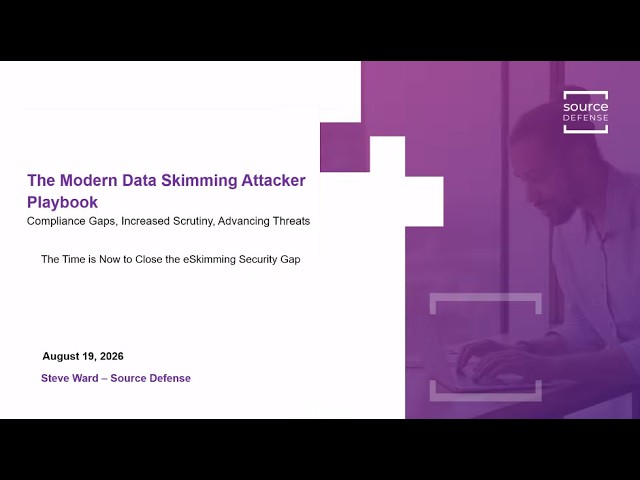The Modern Data Skimming Attacker Playbook