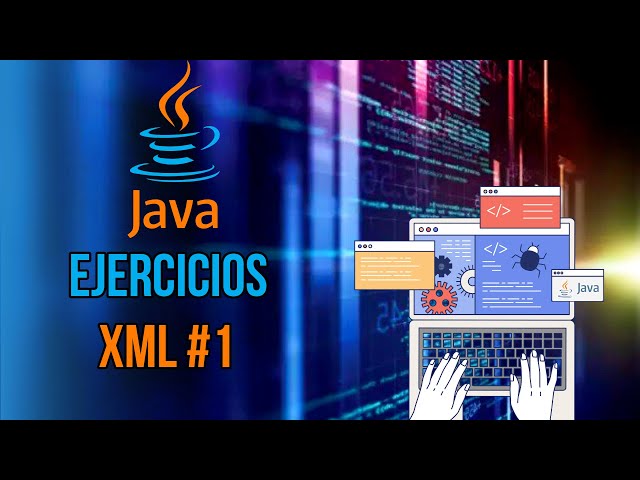 Java - XML ​​Exercises #1 - Creating an XML File with Java