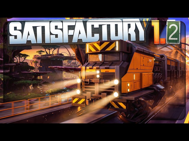 Train Overhaul In 1.2???.. & Release Date Confirmed For Satisfactory 1.2