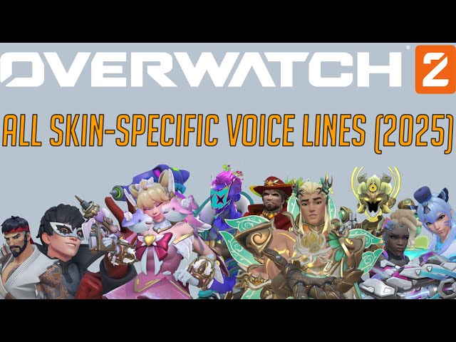 Overwatch - All Skin-Specific Voice Lines (2025)