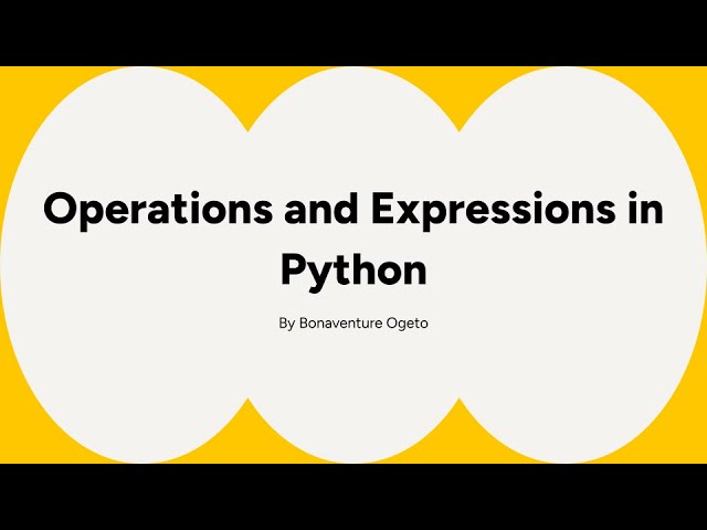 Operations and Expressions in Python | Arithmetic, Comparison, Logical, and Assignment Operators